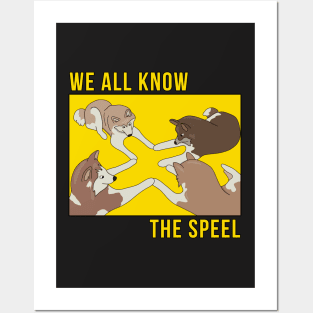 We All Know the Speel Posters and Art